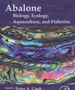 Abalone 1st Edition Biology, Ecology, Aquaculture And Fisheries - Original PDF